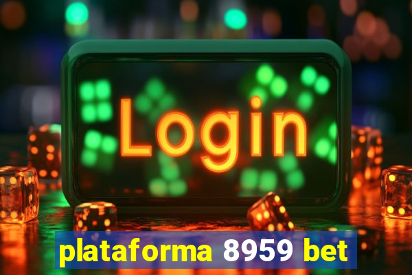 plataforma 8959 bet